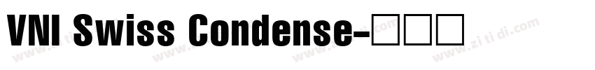 VNI Swiss Condense字体转换
